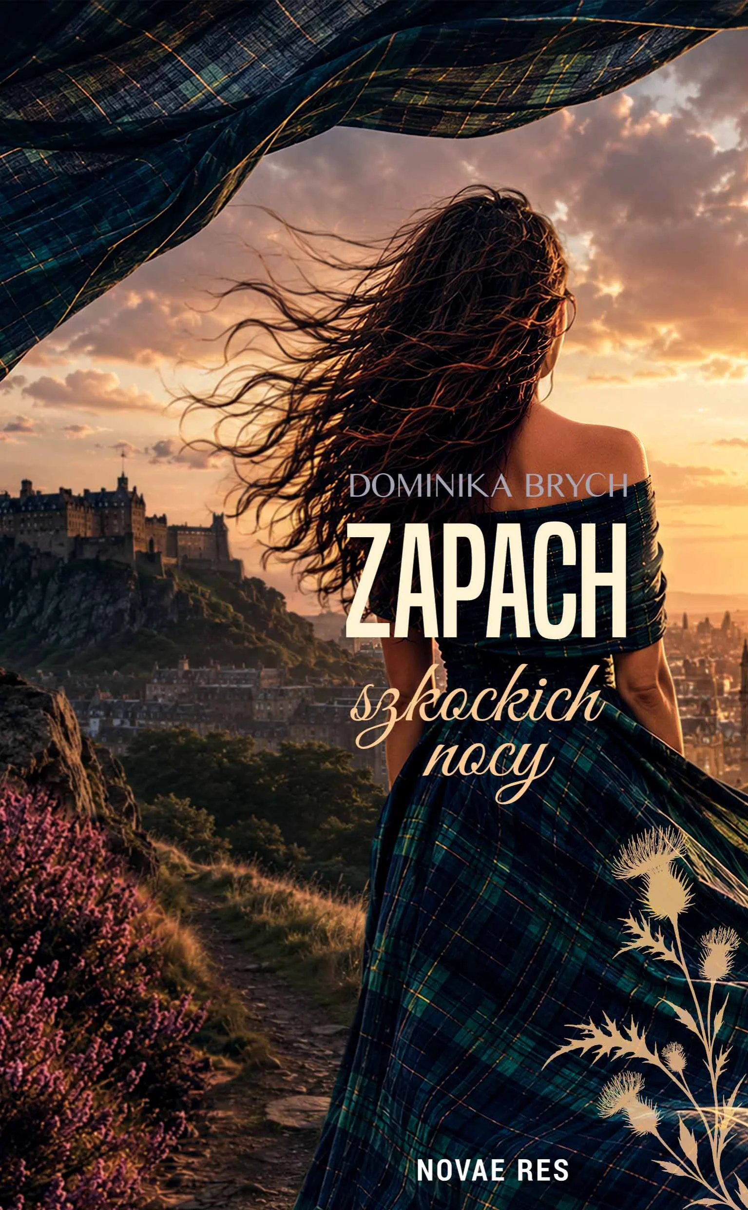 Okładka powieści Zapach szkockich nocy — Dominika Brych